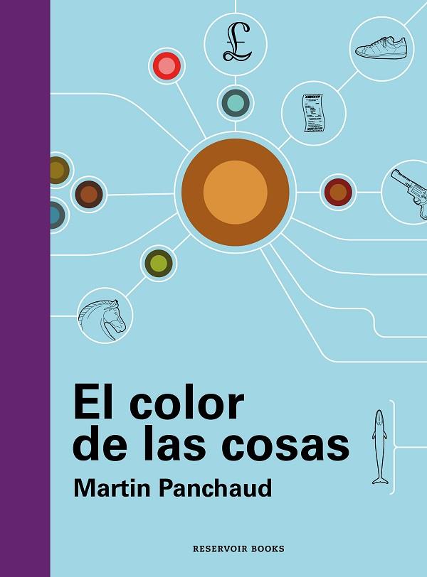 EL COLOR DE LAS COSAS | 9788419437716 | MARTIN PANCHAUD