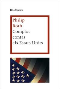 COMPLOT CONTRA ELS ESTATS UNITS | 9788482645766 | RATH, PHILIP