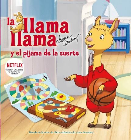 LA LLAMA LLAMA Y EL PIJAMA DE LA SUERTE  | 9788448852146 | ANNA DEWDNEY