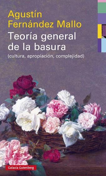 TEORIA GENERAL DE LA BASURA | 9788417088033 | AGUSTIN FERNANDEZ MALLO