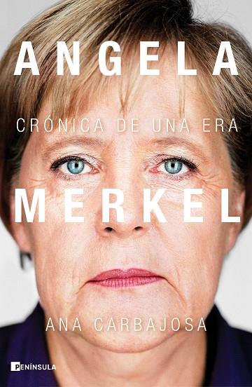 Angela Merkel | 9788411000062 | Ana Carbajosa