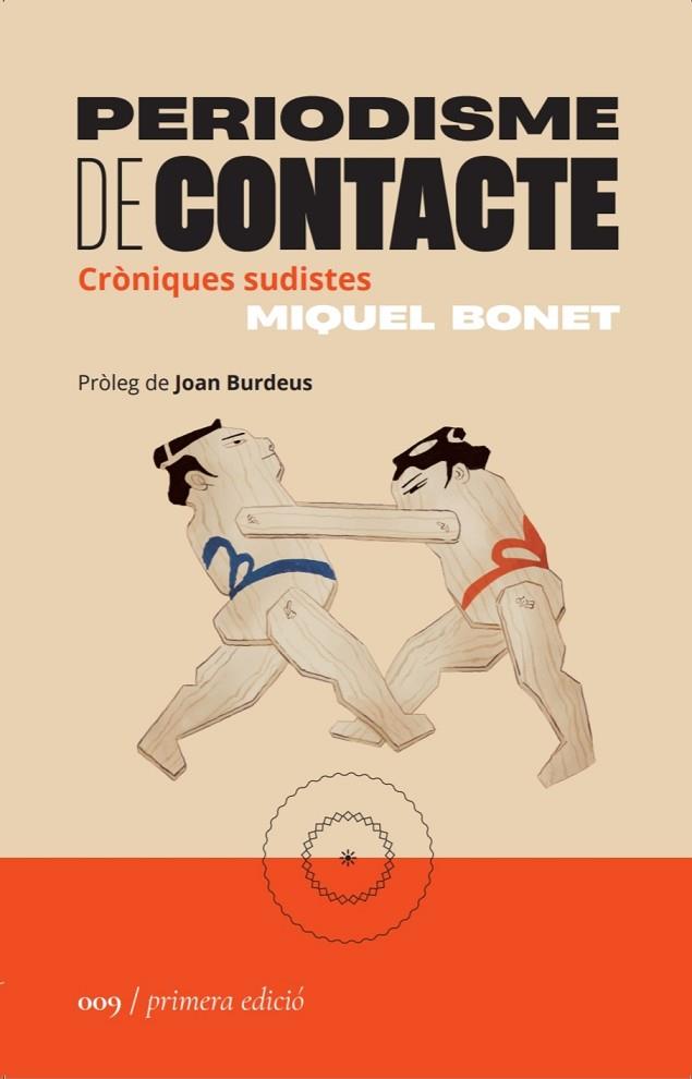Periodisme de contacte | 9788419059086 | Miquel Bonet
