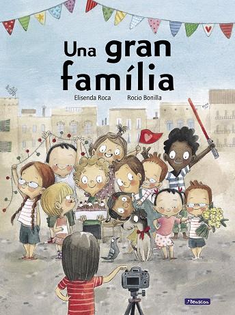 UNA GRAN FAMILIA | 9788448852559 | ELISENDA ROCA & ROCIO BONILLA