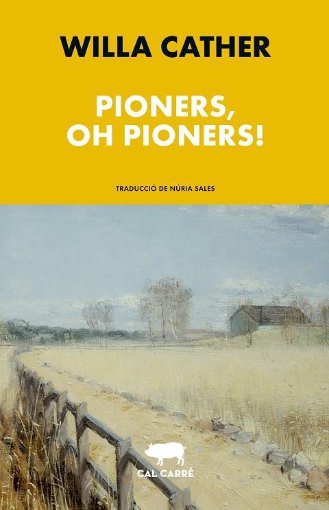PIONERS OH PIONERS! | 9788412585636 | WILLA CATHER