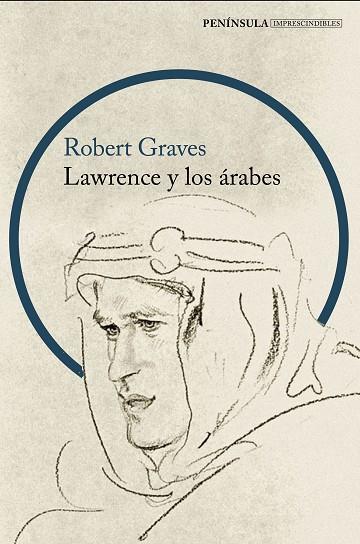 Lawrence y los árabes | 9788499429151 | Robert Graves