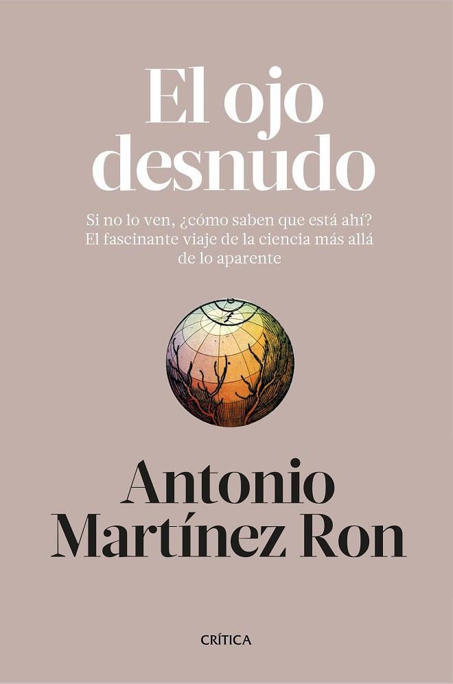 EL OJO DESNUDO | 9788498929812 | ANTONIO MARTINEZ RON