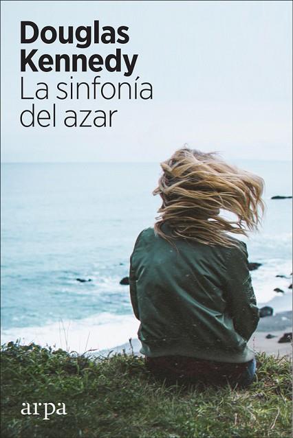 LA SINFONIA DEL AZAR | 9788417623067 | DOUGLAS KENNEDY