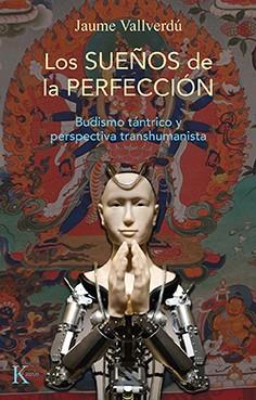 Los sueños de la perfección | 9788499889146 | Jaume Vallverdú Vallverdú