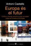 EUROPA ES EL FUTUR | 9788429755992 | CASTELLS, ANTONI