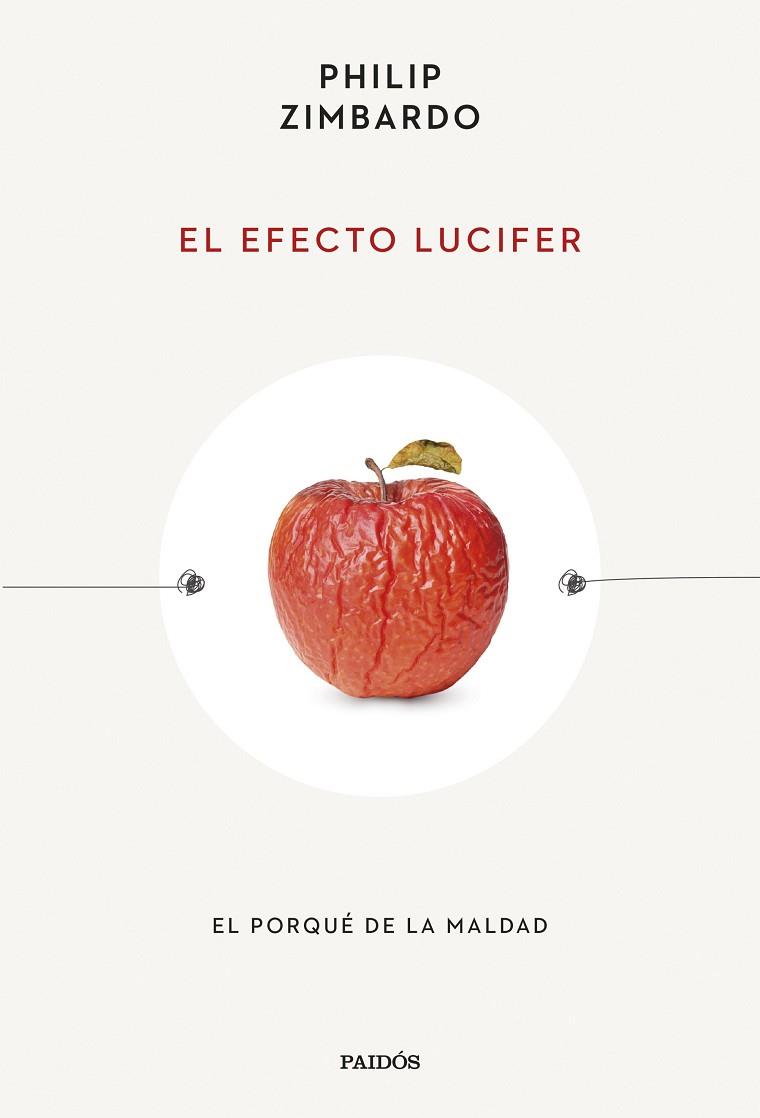 El efecto Lucifer | 9788449342288 | Philip Zimbardo
