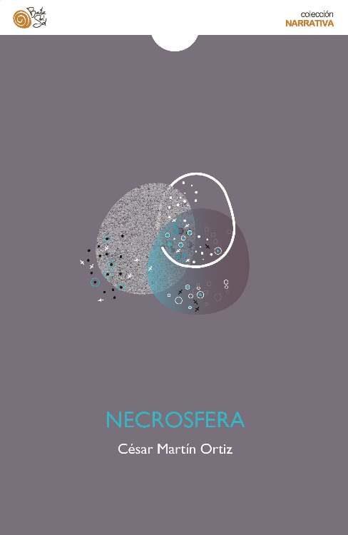 Necrosfera | 9788417263096 | César Martín Ortiz