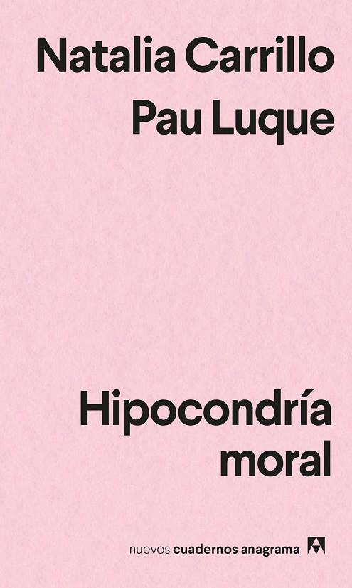 Hipocondría moral | 9788433916662 | Natalia Carrillo & Pau Luque