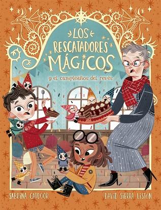 LOS RESCATADORES MAGICOS 02 EL CUMPLEAÑOS DEL REVES | 9788424665692 | SABRINA CATDOOR