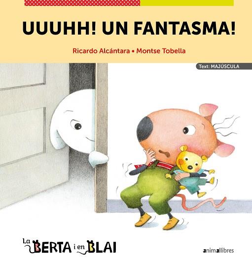UUUHH! UN FANTASMA! | 9788418592973 | RICARDO ALCÁNTARA & MONTSE TOBELLA