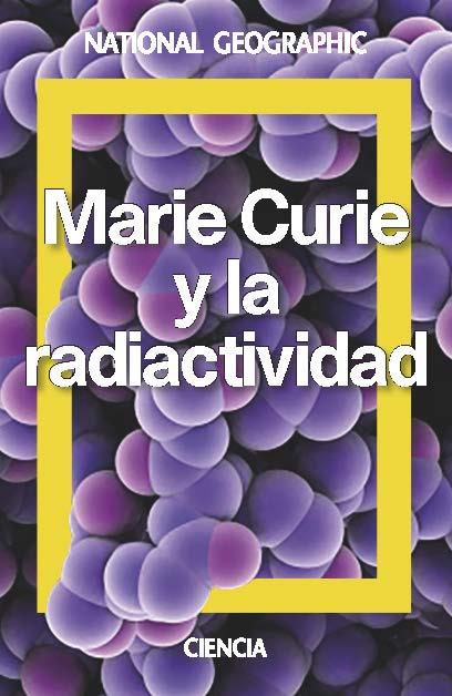 MARIE CURIE UNA VIDA POR LA CIENCIA | 9788482986913 | ADELA MUÑOZ PAEZ