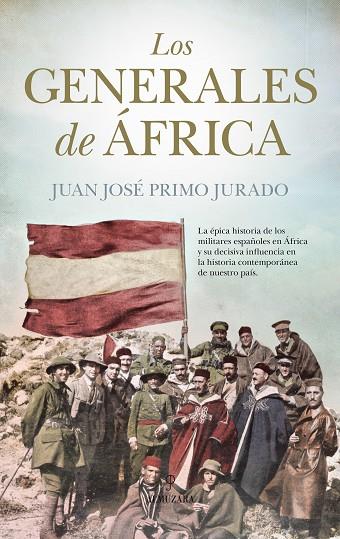 Los generales de África | 9788417229023 | Juan José Primo Jurado
