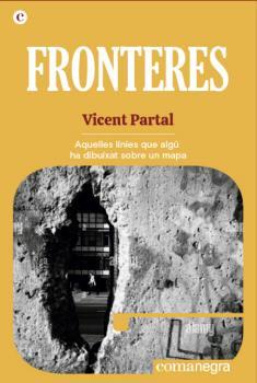 Fronteres | 9788418857485 | Vicent Partal