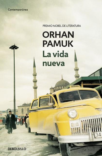 La vida nueva | 9788483469613 | Orhan Pamuk
