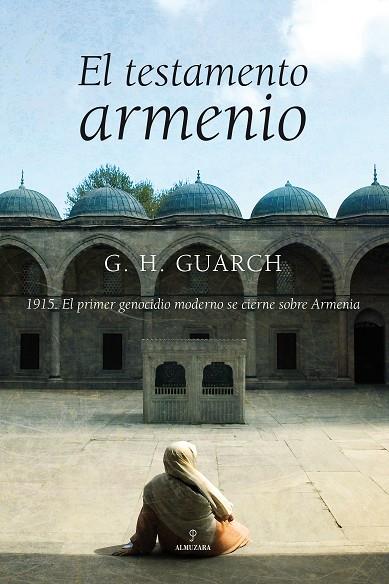 EL TESTAMENTO ARMENIO | 9788496968264 | G. H. GUARCH