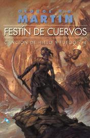 CANCION DE HIELO Y FUEGO 4 FESTIN DE CUERVOS | 9788416035311 | GEORGE R. R. MARTIN