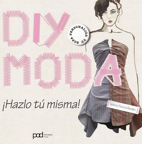 DIY MODA | 9788434238206 | FRANCIS BRYDEN, SELENA