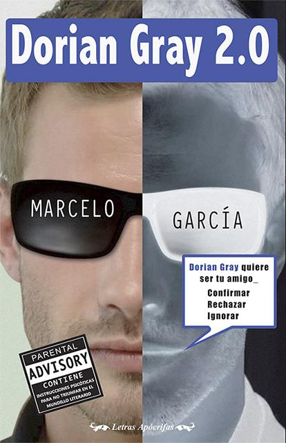 DORIAN GRAY 2.0 | 9788416101078 | GARCIA MARTINEZ, MARCELO