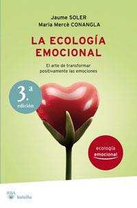 ECOLOGIA EMOCIONAL, LA | 9788492966059 | SOLER, JAUME & CONANGLA, MARIA MERCE