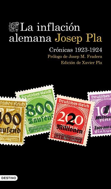 La inflación alemana Crónicas 1923-1924 | 9788423363940 | Josep Pla