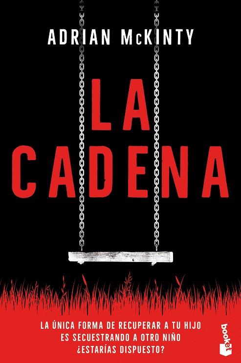 La Cadena | 9788408238058 | Adrian McKinty