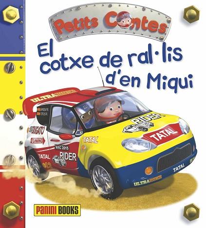 EL COTXE DE RAL·LIS D'EN MIQUI | 9788490948484 | NATHALIE BELINEAU