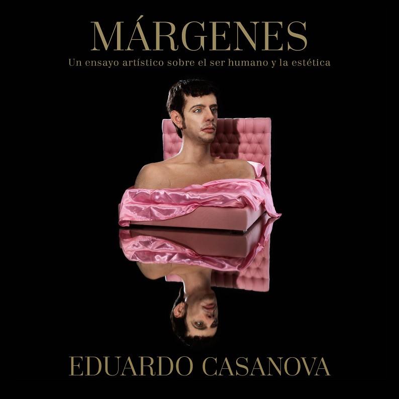MARGENES | 9788417338756 | EDUARDO CASANOVA