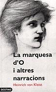 MARQUESA D'O I ALTRES NARRACIONS, LA (BUTXACA) | 9788497100090 | VON KLEIST, HEINRICH