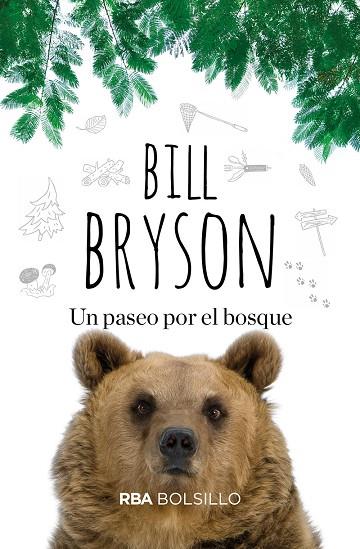 UN PASEO POR EL BOSQUE | 9788491873587 | BILL BRYSON