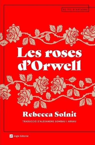 LES ROSES D'ORWELL | 9788419017161 | REBECCA SOLNIT