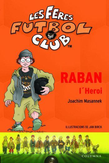 RABAN L'HEROI | 9788466406680 | MASANNEK, JOACHIM