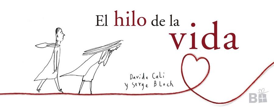 EL HILO DE LA VIDA | 9788466661744 | DAVIDE CALI & SERGE BLOCH