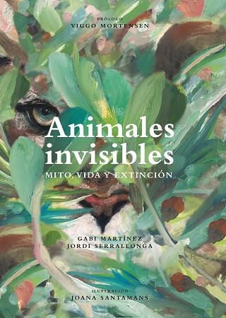 Mito vida y extinción Animales invisibles | 9788418451546 | GABI MARTINEZ
