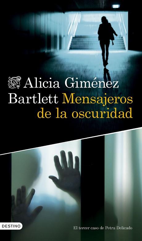 Mensajeros de la oscuridad | 9788423364633 | Alicia Giménez Bartlett