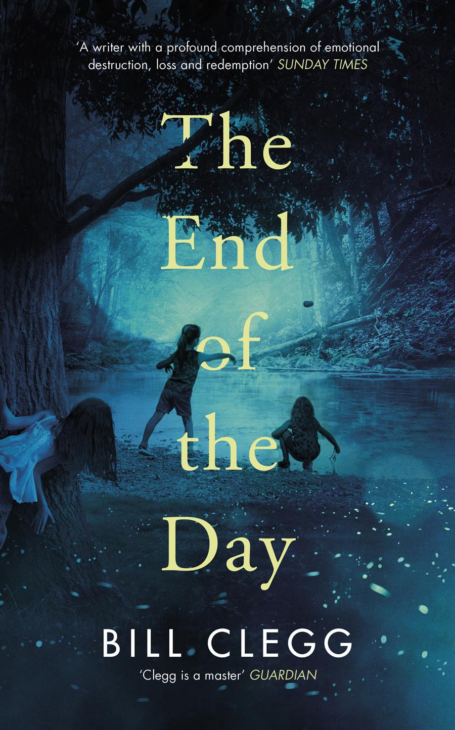THE END OF THE DAY | 9780224102384 | BILL CLEGG