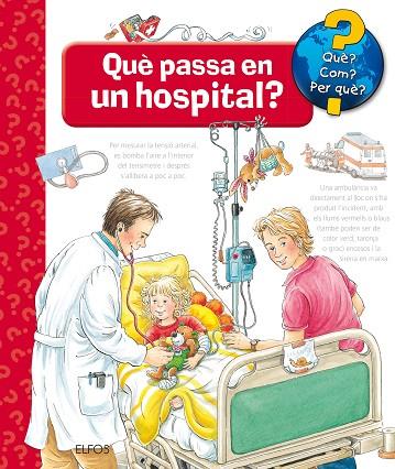 QUE PASSA EN UN HOSPITAL? | 9788417254261 | ANDREA ERNE