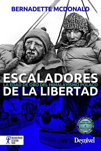 ESCALADORES DE LA LIBERTAD | 9788498293142 | BERNADETTE MCDONALD