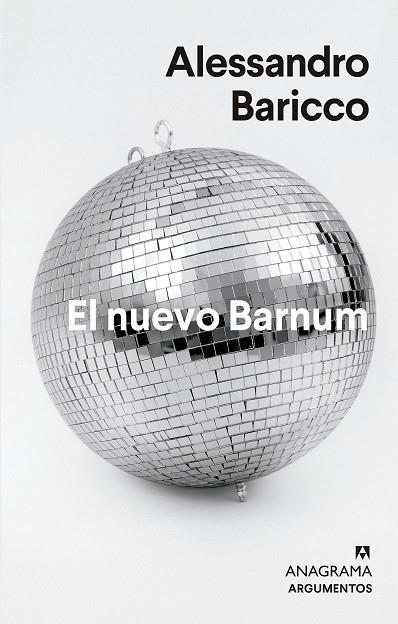 EL NUEVO BARNUM | 9788433964793 | ALESSANDRO BARICCO