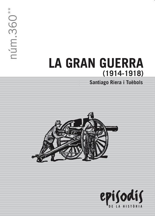 GRAN GUERRA (1914-1918) | 9788423207954 | RIERA TUEBOLS, SANTIAGO