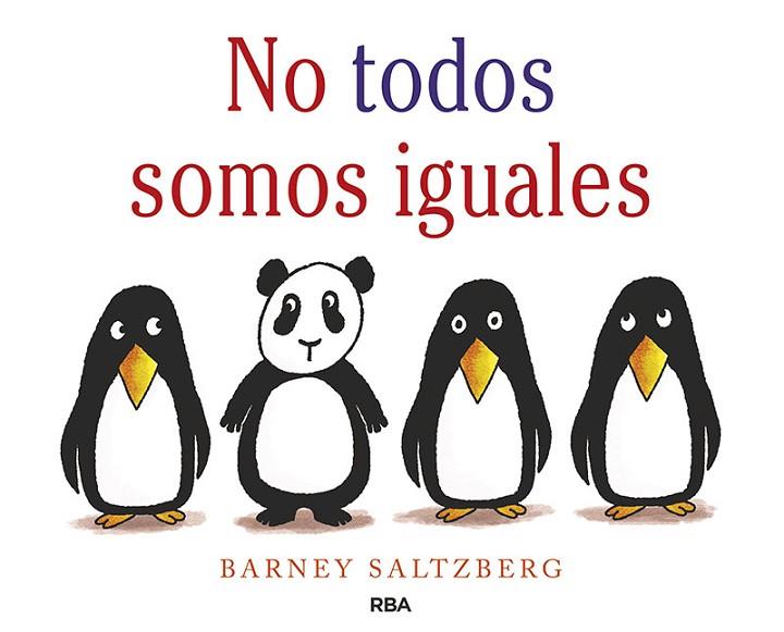NO TODOS SOMOS IGUALES | 9788427221147 | BARNEY SALTZBERG