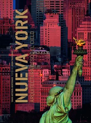 Nueva York Arquitectura desde el cielo | 9788418260841 | Yann Arthus Bertrand & John Tauranac