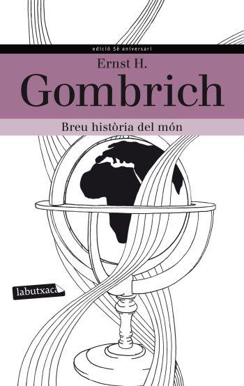 BREU HISTORIA DEL MON | 9788499305233 | GOMBRICH, ERNST H.