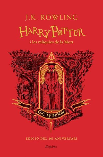 Harry Potter i les reliquies de la mort CASA GRYFFINDOR | 9788418833625 | J.K Rowling