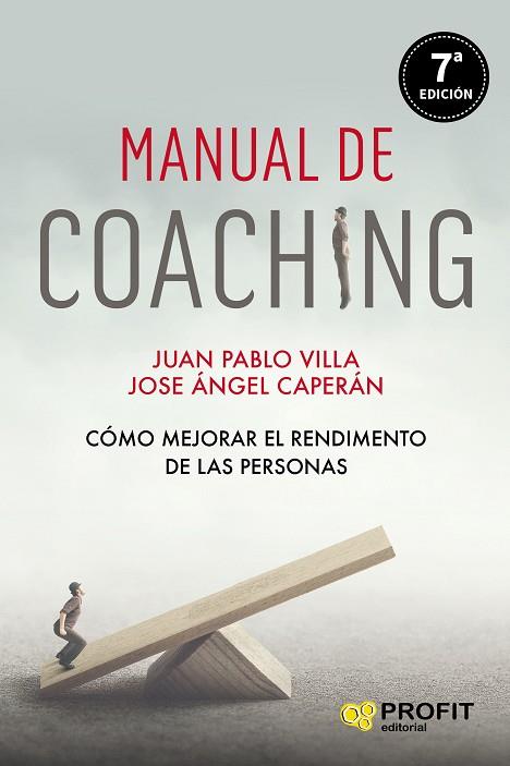 MANUAL DE COACHING | 9788417942366 | JUAN PABLO VILLA & JOSE ANGEL CAPERAN