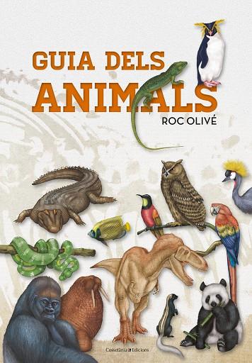 GUIA DELS ANIMALS | 9788490347041 | ROC OLIVE