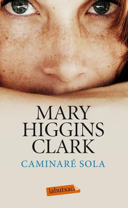 CAMINARE SOLA | 9788499306247 | MARY HIGGINS CLARK